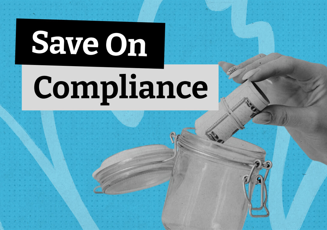 Blog thumbnail with the text "Save On Compliance" overlaid on a black-and-white photo of a hand placing rolled cash into a glass jar, set against a light blue dotted background.